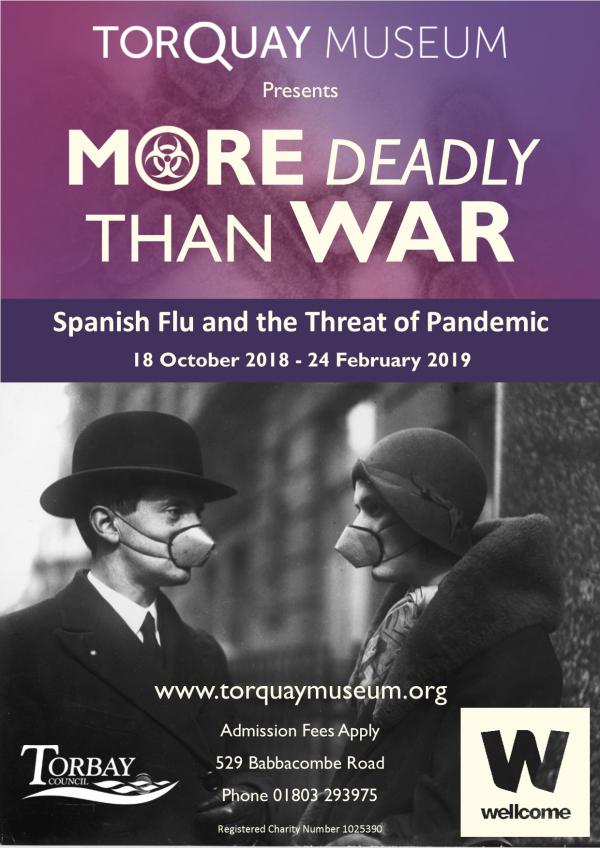 More Deadly Than War: Spanish Flu and the Threat of Pandemic